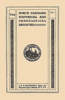 Registro storico e genealogico della Carolina del Nord. Registro. Undici numeri rilegati in tre volumi. Volume I - North Carolina Historical and Genealogical. Register. Eleven Numbers Bound in Three Volumes. Volume I