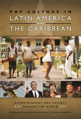 La cultura pop in America Latina e nei Caraibi - Pop Culture in Latin America and the Caribbean
