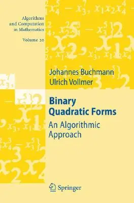 Forme quadratiche binarie: Un approccio algoritmico - Binary Quadratic Forms: An Algorithmic Approach