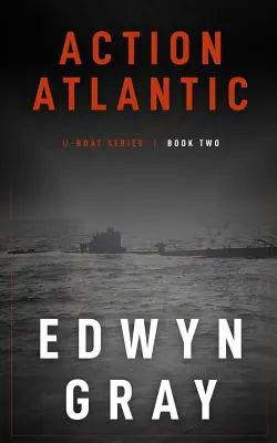 Azione Atlantica: La serie degli U-Boot - Action Atlantic: The U-boat Series