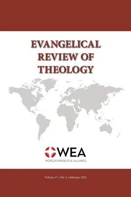 Rivista evangelica di teologia, volume 47, numero 1 - Evangelical Review of Theology, Volume 47, Number 1
