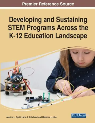 Sviluppare e sostenere i programmi STEM nel panorama dell'istruzione K-12 - Developing and Sustaining STEM Programs Across the K-12 Education Landscape