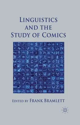 Linguistica e studio del fumetto - Linguistics and the Study of Comics