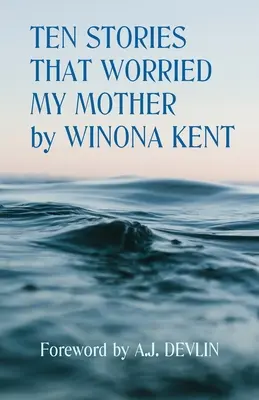 Dieci storie che hanno preoccupato mia madre - Ten Stories That Worried My Mother