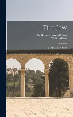L'ebreo, lo zingaro e l'Islam - The Jew; The Gypsy and El Islam