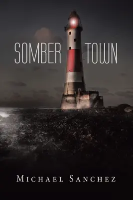 La città cupa - Somber Town