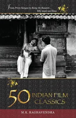 50 classici del cinema indiano - 50 Indian Film Classics