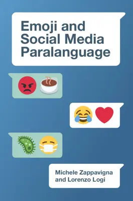 Emoji e paralinguaggio dei social media - Emoji and Social Media Paralanguage