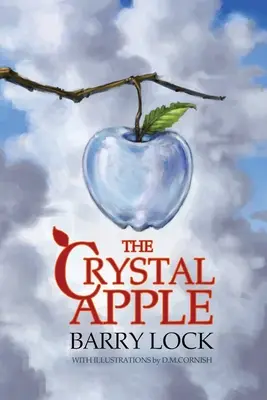 La mela di cristallo - The Crystal Apple