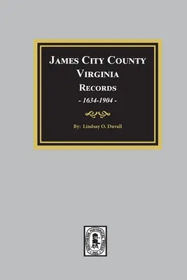 Contea di James City, Virginia Documenti, 1634-1904 - James City County, Virginia Records, 1634-1904