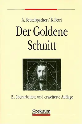 Il rapporto aureo - Der Goldene Schnitt