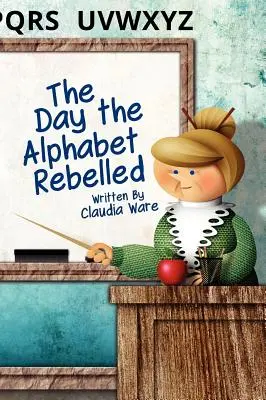 Il giorno in cui l'alfabeto si ribellò - The Day the Alphabet Rebelled