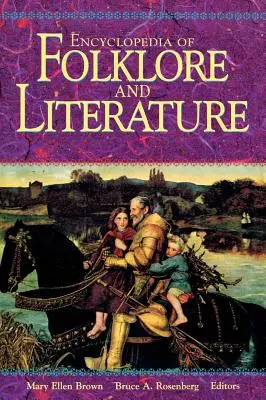 Enciclopedia del folklore e della letteratura - Encyclopedia of Folklore and Literature
