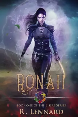 Ronah: Libro 1 della serie Lissae - Ronah: Book one of the Lissae series