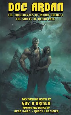 Doc Ardan: I trogloditi dell'Everest - Doc ardan: The Troglodytes of Mount Everest