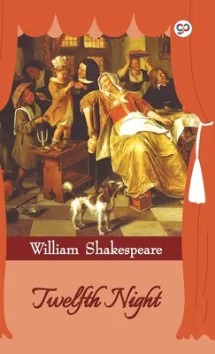 La dodicesima notte (edizione con copertina rigida) - Twelfth Night (Hardcover Library Edition)