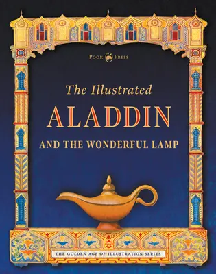 L'Aladino illustrato e la lampada meravigliosa - The Illustrated Aladdin and the Wonderful Lamp