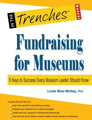 Raccolta fondi per i musei: 8 chiavi del successo che ogni direttore di museo dovrebbe conoscere - Fundraising for Museums: 8 Keys to Success Every Museum Leader Should Know
