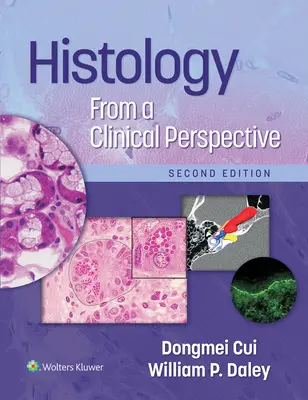 Istologia da una prospettiva clinica - Histology from a Clinical Perspective
