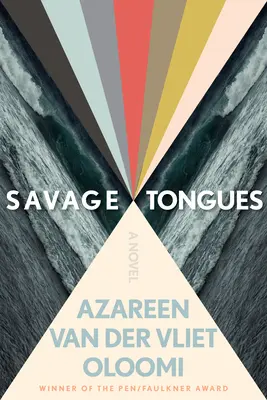 Lingue selvagge - Savage Tongues