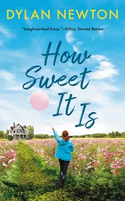 Com'è dolce - How Sweet It Is
