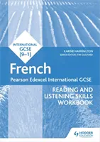 Pearson Edexcel International GCSE French Reading and Listening Skills Workbook (Libro di lavoro sulle abilità di lettura e ascolto) - Pearson Edexcel International GCSE French Reading and Listening Skills Workbook