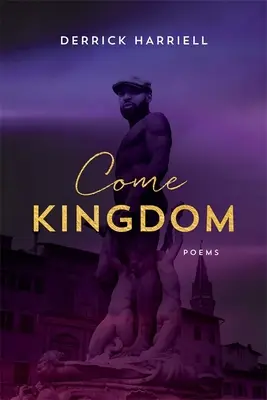 Vieni Regno: Poesie - Come Kingdom: Poems