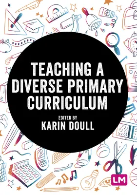 Insegnare un curriculum primario diversificato - Teaching a Diverse Primary Curriculum