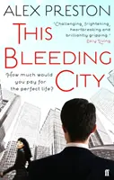 Questa città sanguinante - This Bleeding City