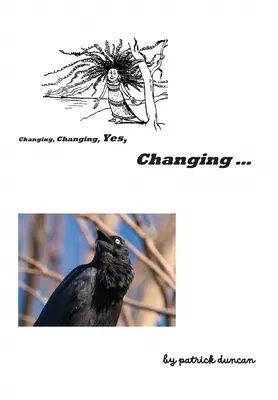 Cambiare, cambiare, sì cambiare - Changing, Changing, Yes Changing