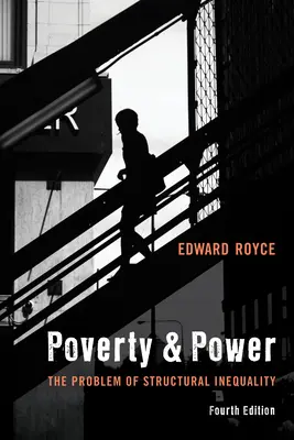Povertà e potere: il problema della disuguaglianza strutturale - Poverty and Power: The Problem of Structural Inequality