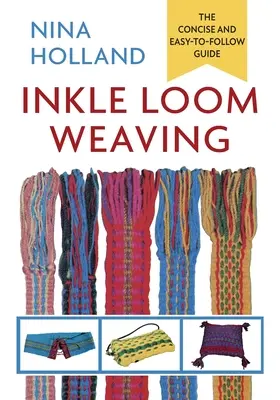 Tessitura a telaio - Inkle Loom Weaving