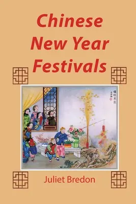 Festività del Capodanno cinese - Chinese New Year Festivals