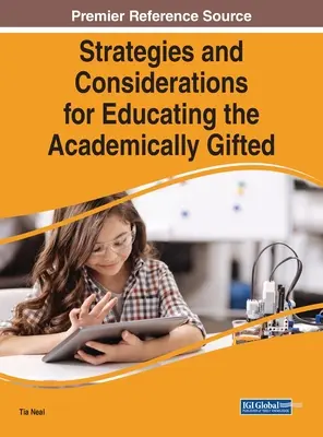 Strategie e considerazioni per l'educazione dei soggetti accademicamente dotati - Strategies and Considerations for Educating the Academically Gifted