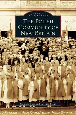 Comunità polacca di New Britain - Polish Community of New Britain