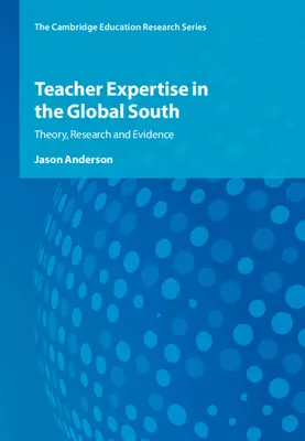 La competenza degli insegnanti nel Sud del mondo - Teacher Expertise in the Global South