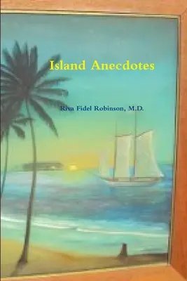 Aneddoti dell'isola - Island Anecdotes