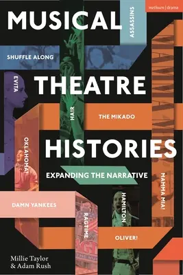 Storie del teatro musicale: Espandere la narrazione - Musical Theatre Histories: Expanding the Narrative