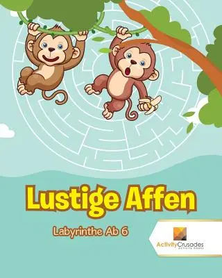 Lustige Affen: Labirinto Ab 6 - Lustige Affen: Labyrinthe Ab 6