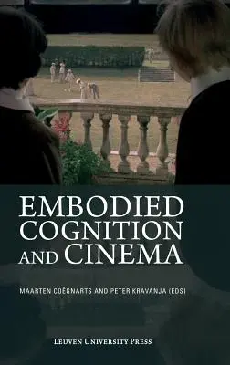 Cognizione incarnata e cinema - Embodied Cognition and Cinema