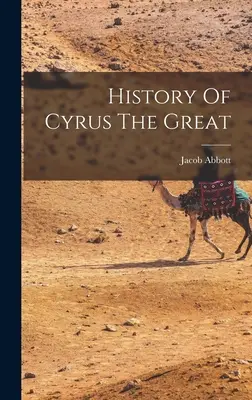 Storia di Ciro il Grande - History Of Cyrus The Great
