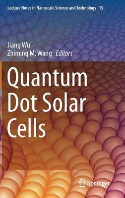 Celle solari a punti quantici - Quantum Dot Solar Cells