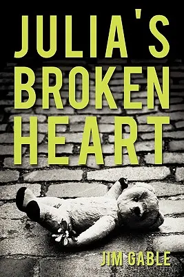 Il cuore spezzato di Julia - Julia's Broken Heart