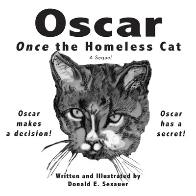 Oscar, una volta il gatto senzatetto: un sequel - Oscar, Once the Homeless Cat: A Sequel