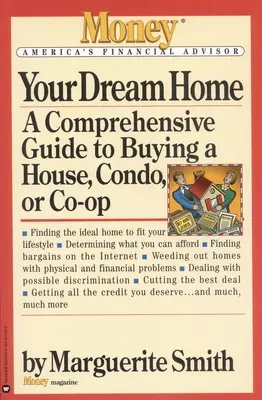 La casa dei tuoi sogni: Guida completa all'acquisto di una casa, di un condominio o di una cooperativa - Your Dream Home: A Comprehensive Guide to Buying a House, Condo, or Co-Op