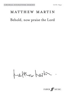 Ecco, ora lodate il Signore: Satb (con organo), Octavo corale - Behold, Now Praise the Lord: Satb (with Organ), Choral Octavo