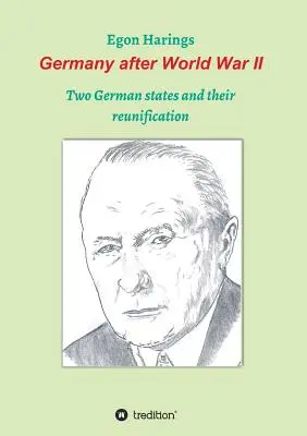 La Germania dopo la Seconda guerra mondiale: Due Stati tedeschi e la loro riunificazione - Germany after World War II: Two German states and their reunification