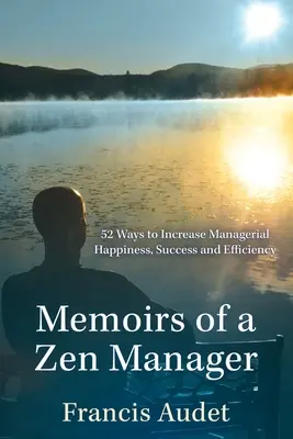 Memorie di un manager zen - Memoirs of a Zen Manager