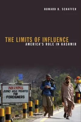I limiti dell'influenza: Il ruolo dell'America nel Kashmir - The Limits of Influence: America's Role in Kashmir