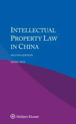 Diritto della proprietà intellettuale in Cina - Intellectual Property Law in China